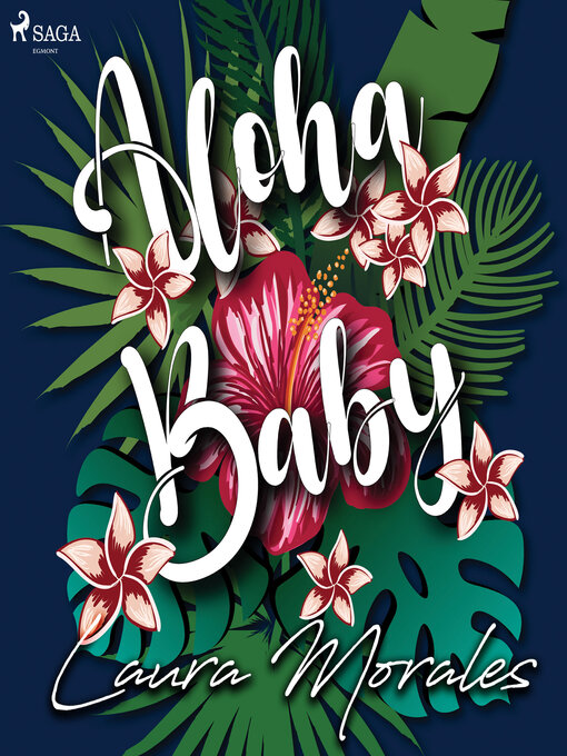 Title details for Aloha, Baby by Laura Morales - Available